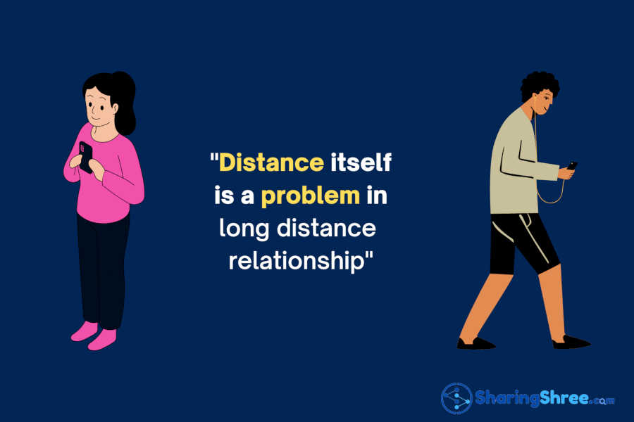 image-of-a-girl-and-a-boy-charectors-with-quote-by-sharingshree--to-represent-problems-in-long-distance-relationship